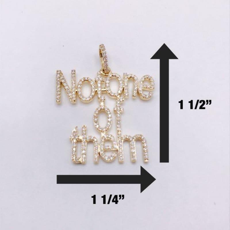 Gold Diamond Not One Pendant - Seattle Gold Grillz